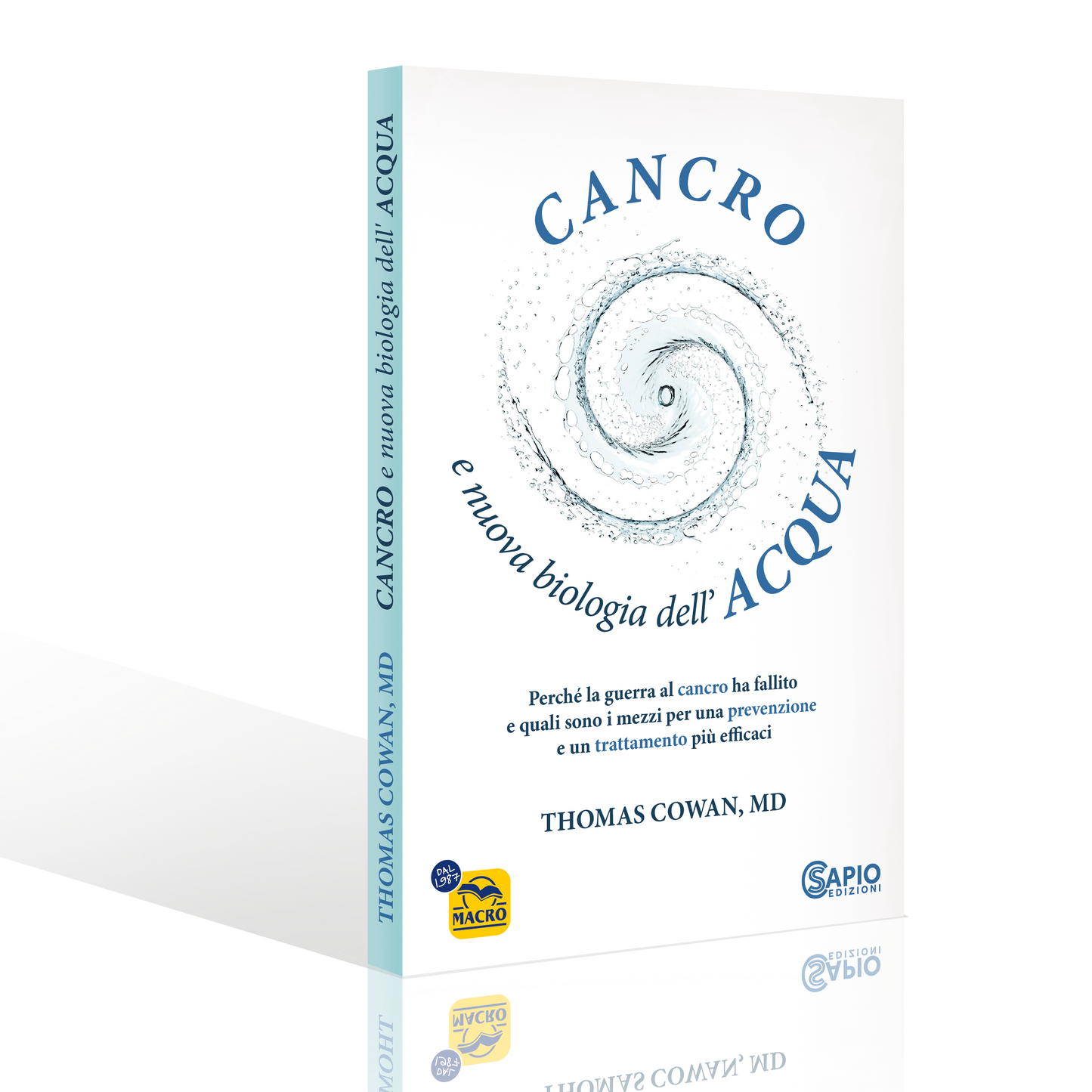 Cancro e nuova biologia dell'Acqua