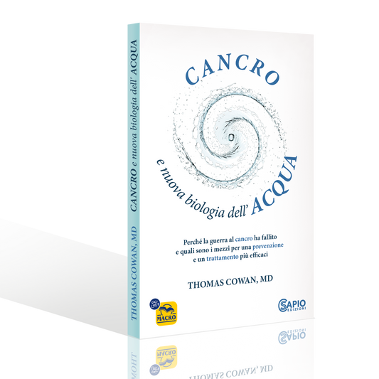 Cancro e nuova biologia dell'Acqua