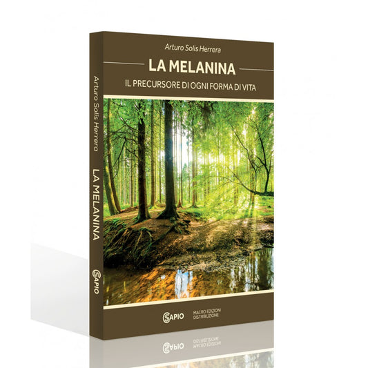 La Melanina - Il Precursore di ogni forma di Vita
